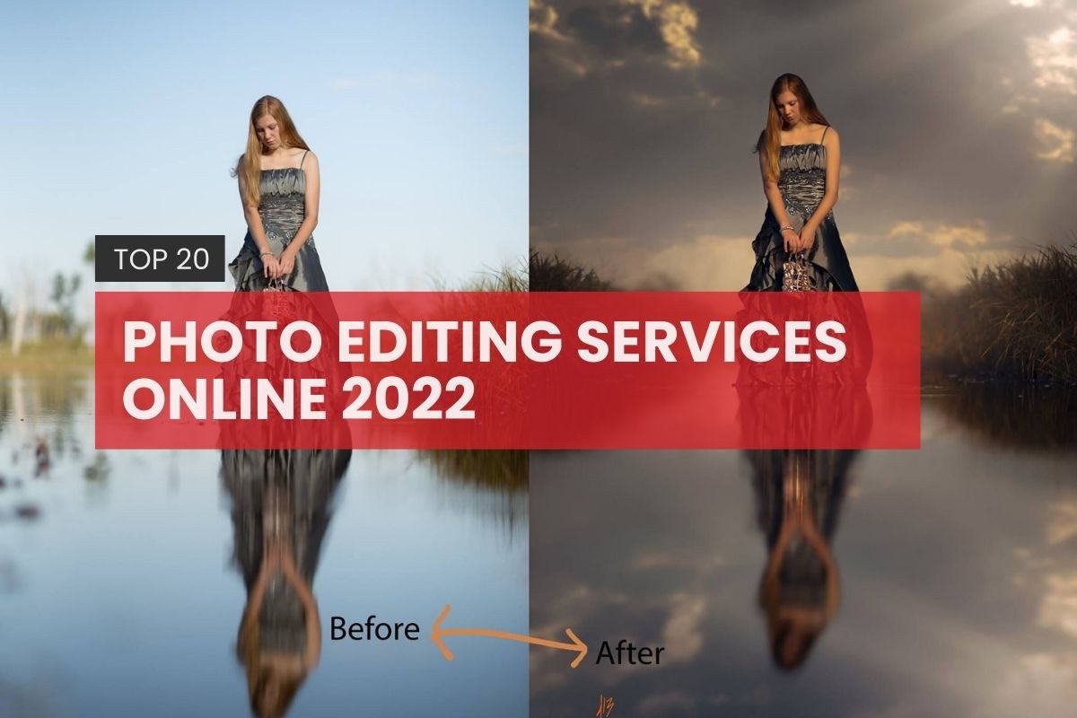 Top 20 photo editing services online 2022 (Free and Paid)