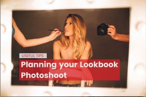 Planning your Lookbook Photoshoot