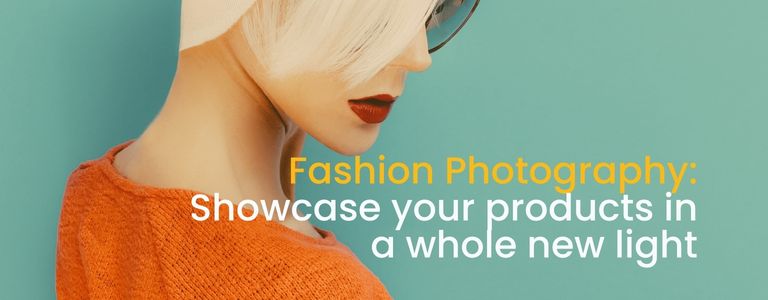 Fashion Photography: Showcase your products in a whole new light Email Top Banner - Desktop