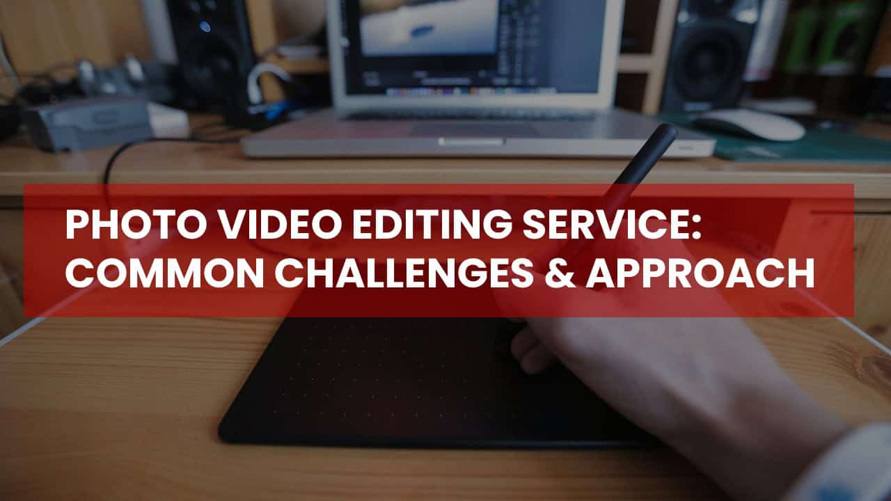 Video Editing Services