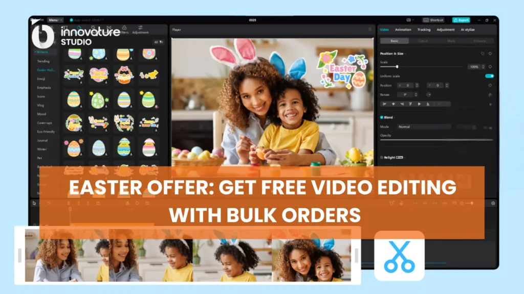 Easter Offer: Get Free Video Editing with Bulk Orders